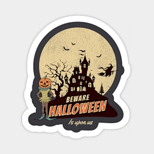 Beware Halloween is Upon us! Sticker